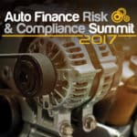 Registration for the Auto Finance Risk & Compliance Summit Kicks Off