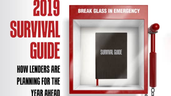 2019 Survival Guide: How Lenders Are Planning for the Year Ahead
