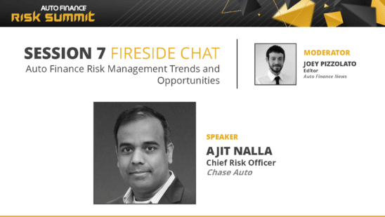 Fireside Chat with Ajit Nalla, Chief Risk Officer at Chase Auto