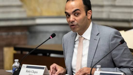 Rohit Chopra, director of the Consumer Financial Protection Bureau